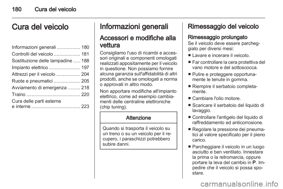 OPEL INSIGNIA 2012 Manuale di uso e manutenzione (in Italian) OPEL INSIGNIA 2012 Manuale di uso e manutenzione (in Italian)