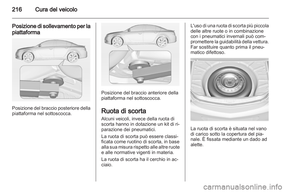 OPEL INSIGNIA 2012 Manuale di uso e manutenzione (in Italian) OPEL INSIGNIA 2012 Manuale di uso e manutenzione (in Italian)