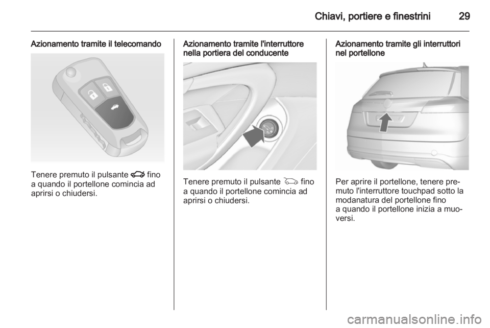 OPEL INSIGNIA 2012 Manuale di uso e manutenzione (in Italian) OPEL INSIGNIA 2012 Manuale di uso e manutenzione (in Italian)