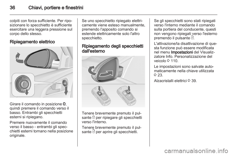OPEL INSIGNIA 2012 Manuale di uso e manutenzione (in Italian) OPEL INSIGNIA 2012 Manuale di uso e manutenzione (in Italian)