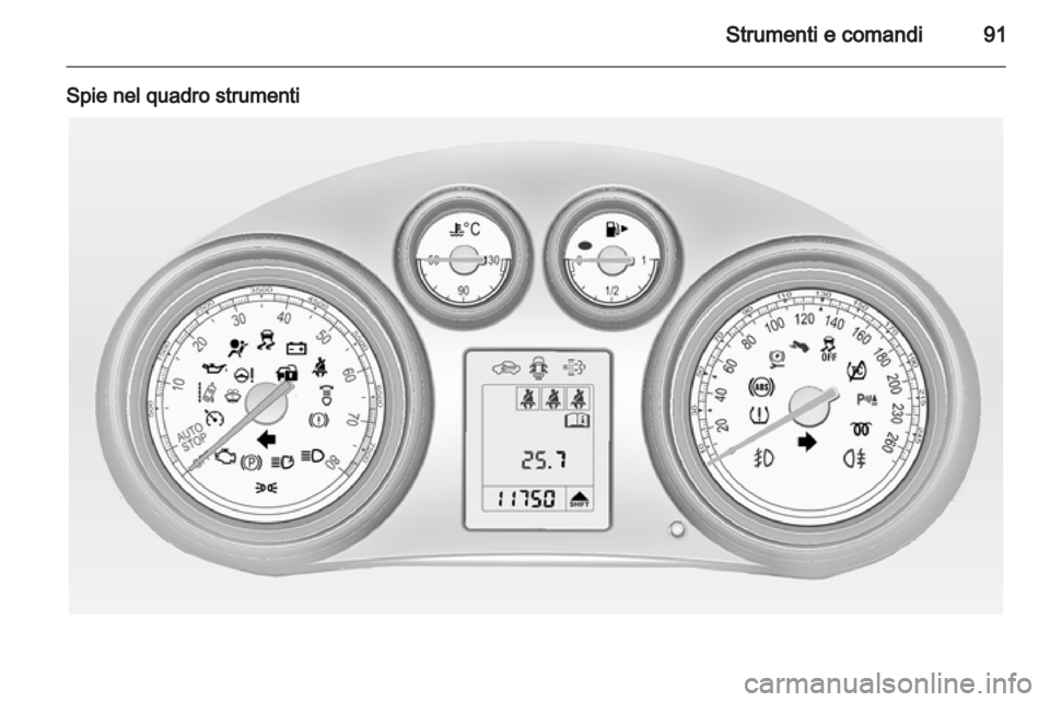 OPEL INSIGNIA 2012 Manuale di uso e manutenzione (in Italian) OPEL INSIGNIA 2012 Manuale di uso e manutenzione (in Italian)