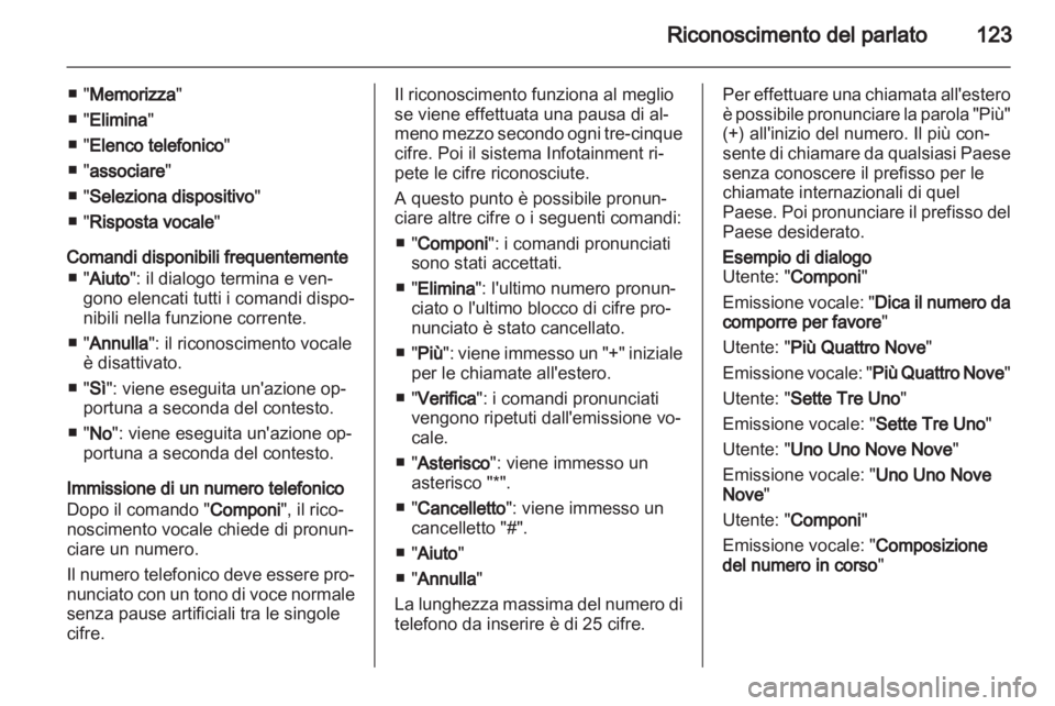 OPEL INSIGNIA 2012.5 Manuale del sistema Infotainment (in Italian) OPEL INSIGNIA 2012.5 Manuale del sistema Infotainment (in Italian)