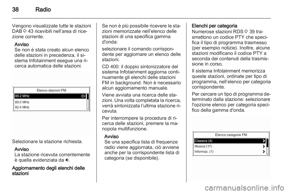 OPEL INSIGNIA 2012.5  Manuale del sistema Infotainment (in Italian) 