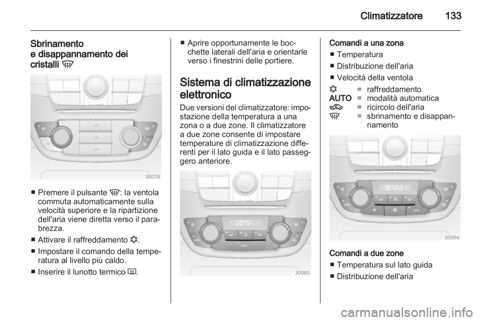 OPEL INSIGNIA 2012.5 Manuale di uso e manutenzione (in Italian) OPEL INSIGNIA 2012.5 Manuale di uso e manutenzione (in Italian)