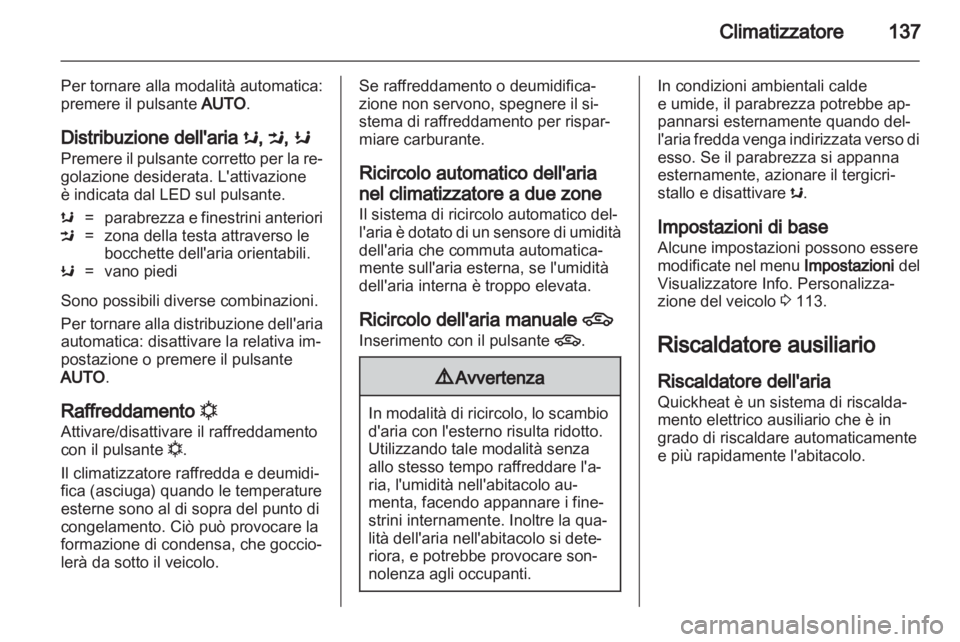 OPEL INSIGNIA 2012.5 Manuale di uso e manutenzione (in Italian) OPEL INSIGNIA 2012.5 Manuale di uso e manutenzione (in Italian)