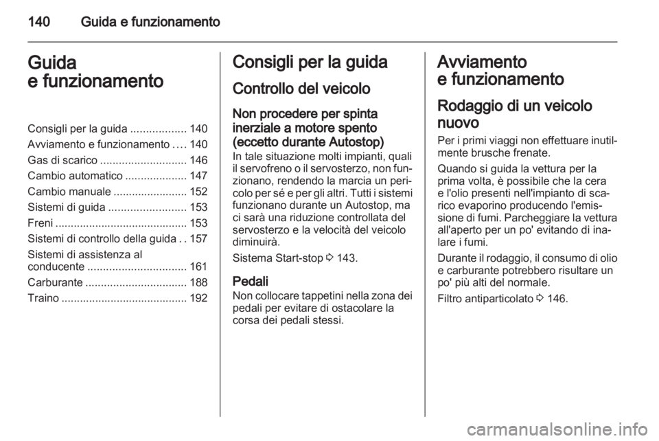OPEL INSIGNIA 2012.5  Manuale di uso e manutenzione (in Italian) 