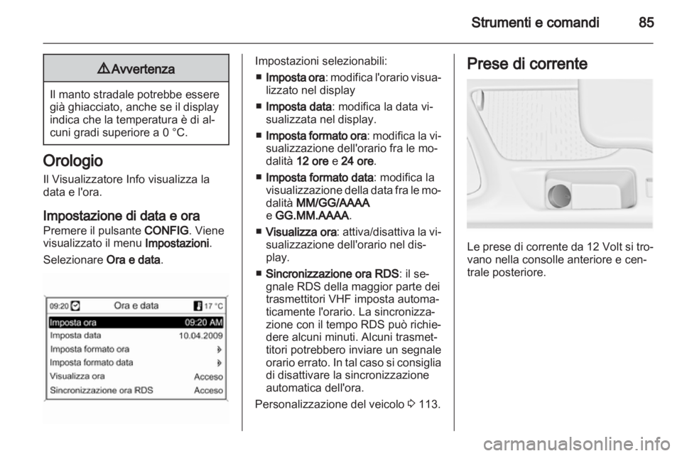 OPEL INSIGNIA 2012.5 Manuale di uso e manutenzione (in Italian) OPEL INSIGNIA 2012.5 Manuale di uso e manutenzione (in Italian)