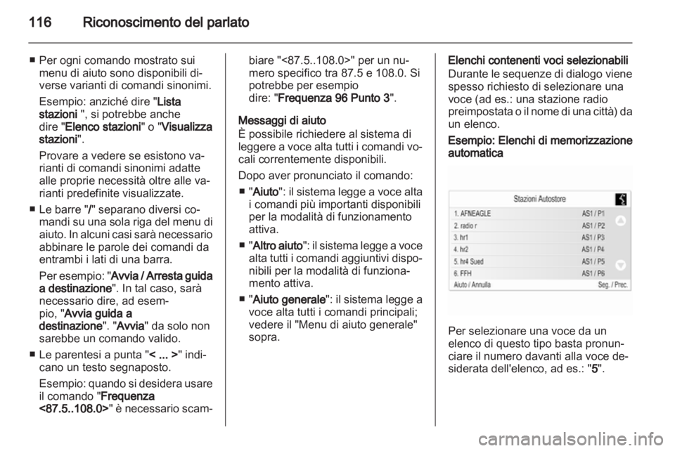 OPEL INSIGNIA 2013 Manuale del sistema Infotainment (in Italian) OPEL INSIGNIA 2013 Manuale del sistema Infotainment (in Italian)