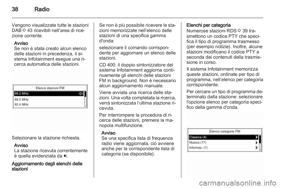 OPEL INSIGNIA 2013  Manuale del sistema Infotainment (in Italian) 