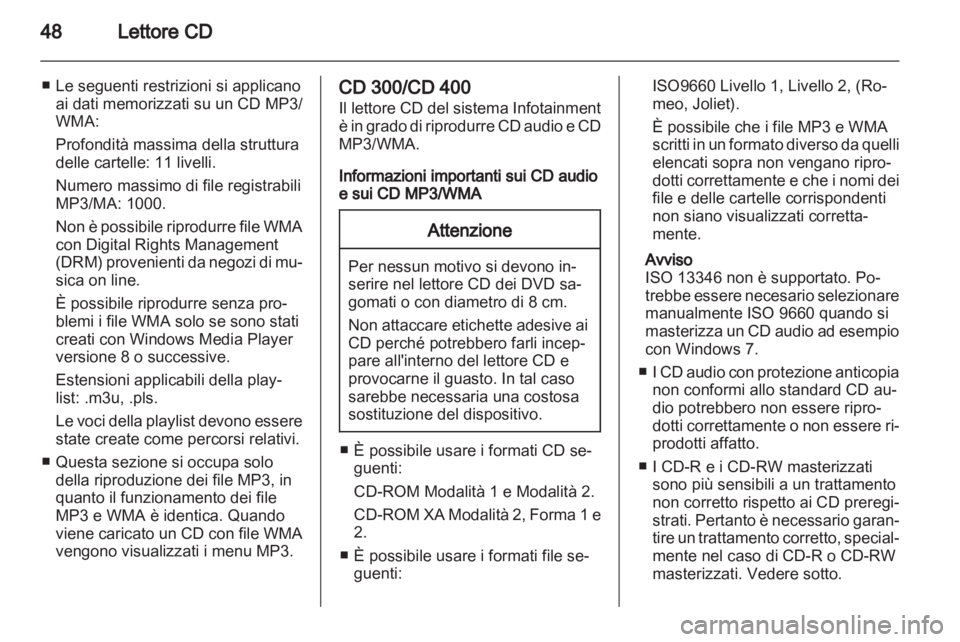 OPEL INSIGNIA 2013  Manuale del sistema Infotainment (in Italian) 