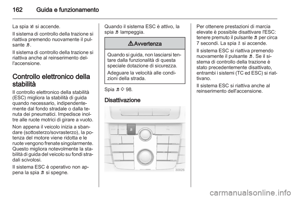 OPEL INSIGNIA 2013  Manuale di uso e manutenzione (in Italian) 