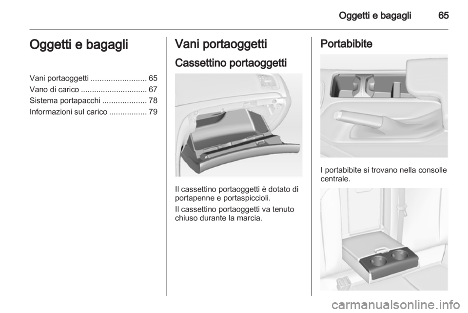OPEL INSIGNIA 2013  Manuale di uso e manutenzione (in Italian) 