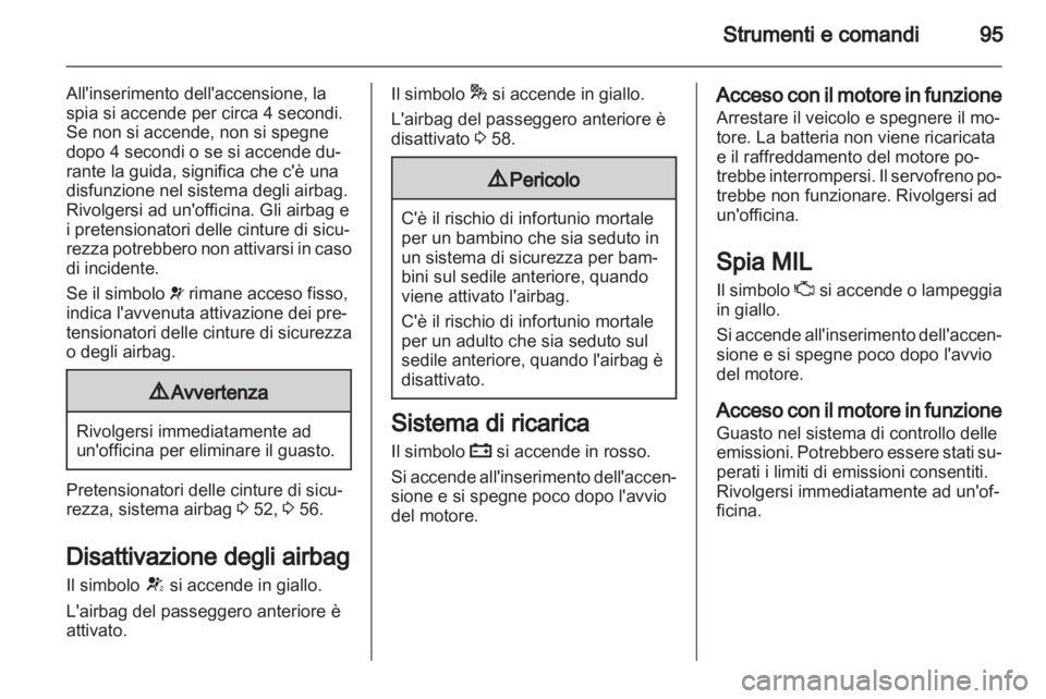 OPEL INSIGNIA 2013  Manuale di uso e manutenzione (in Italian) 