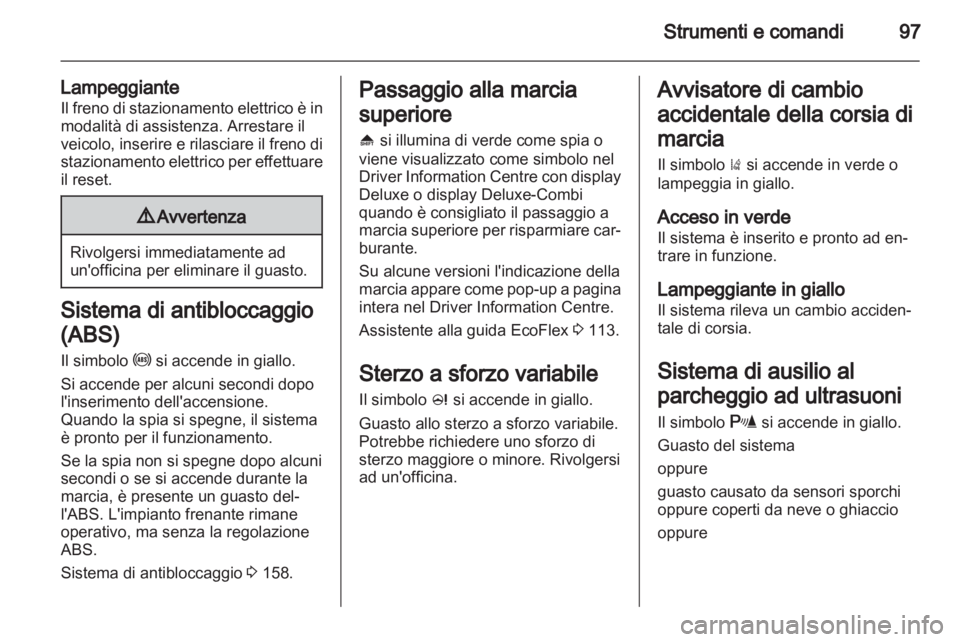 OPEL INSIGNIA 2013  Manuale di uso e manutenzione (in Italian) 