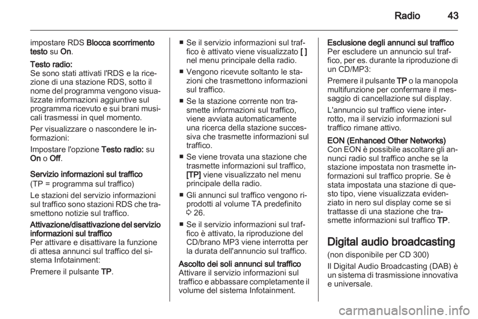 OPEL INSIGNIA 2013.5  Manuale del sistema Infotainment (in Italian) 