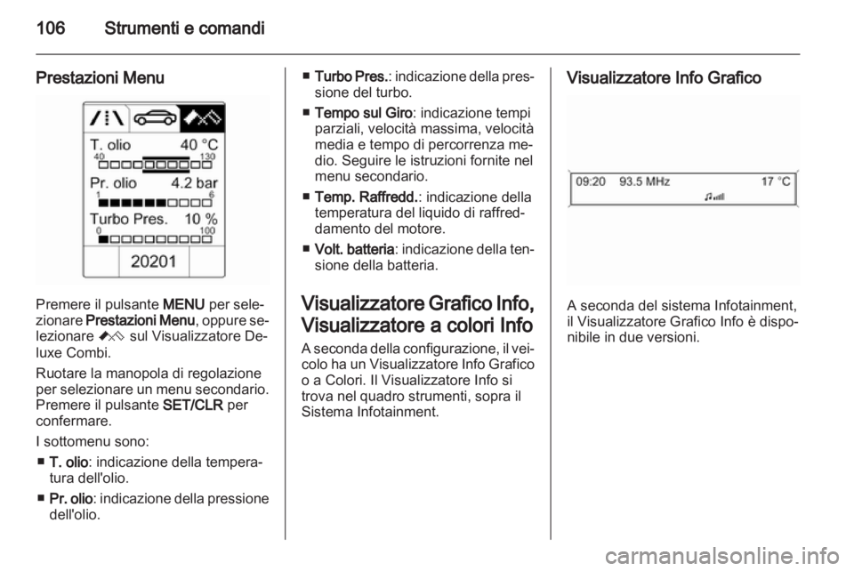 OPEL INSIGNIA 2013.5 Manuale di uso e manutenzione (in Italian) OPEL INSIGNIA 2013.5 Manuale di uso e manutenzione (in Italian)