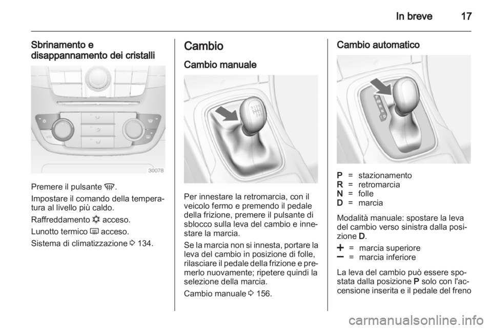 OPEL INSIGNIA 2013.5  Manuale di uso e manutenzione (in Italian) 