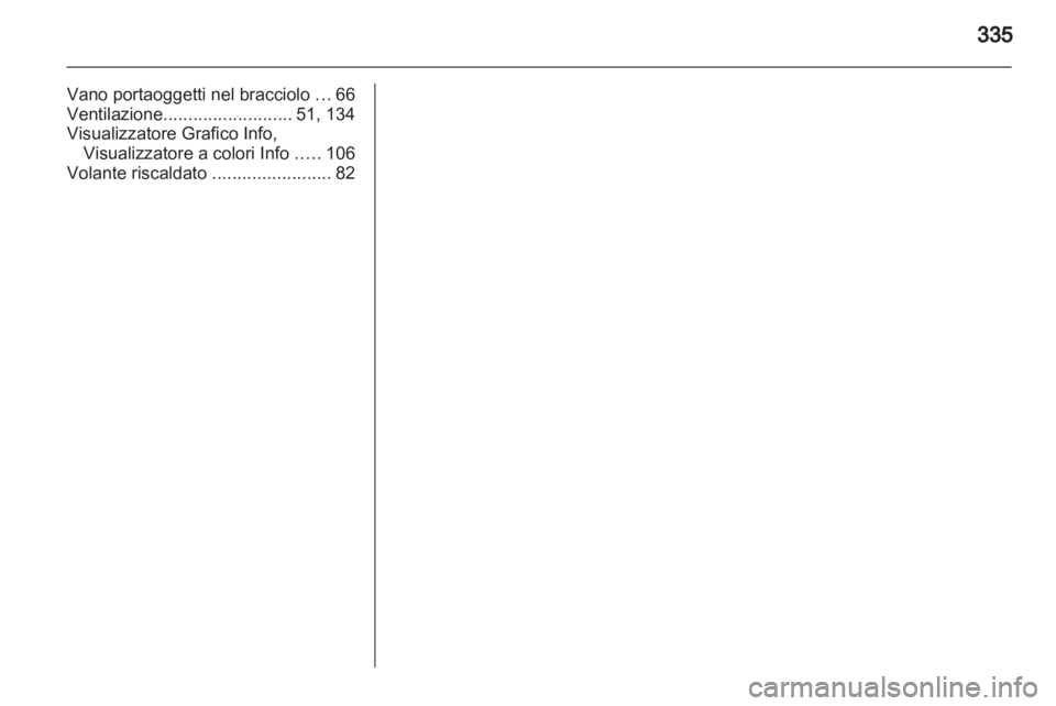 OPEL INSIGNIA 2013.5  Manuale di uso e manutenzione (in Italian) 