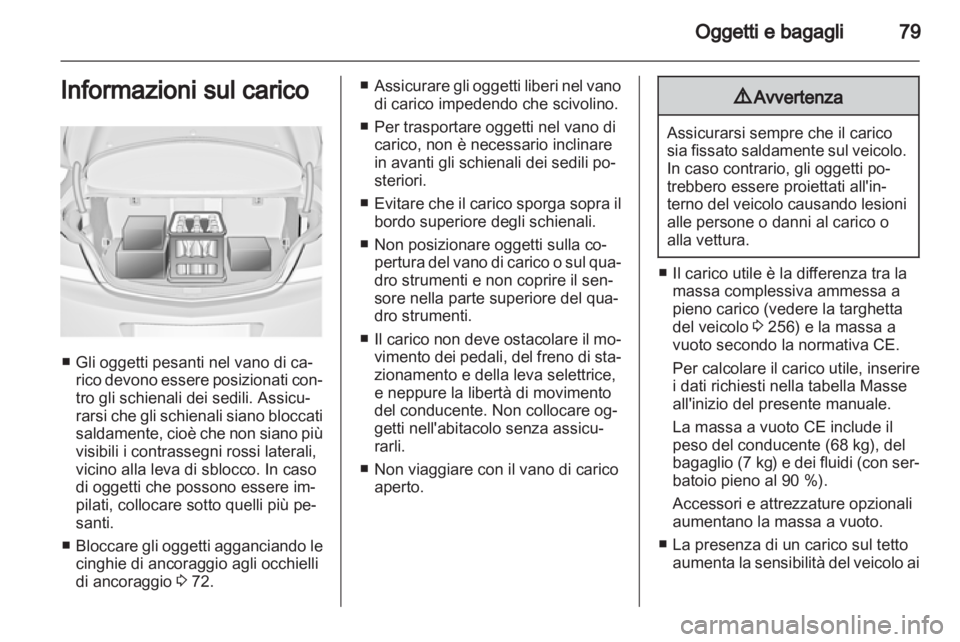 OPEL INSIGNIA 2013.5 Manuale di uso e manutenzione (in Italian) OPEL INSIGNIA 2013.5 Manuale di uso e manutenzione (in Italian)