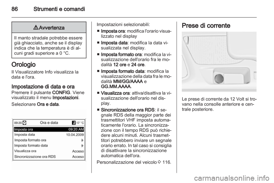 OPEL INSIGNIA 2013.5 Manuale di uso e manutenzione (in Italian) OPEL INSIGNIA 2013.5 Manuale di uso e manutenzione (in Italian)