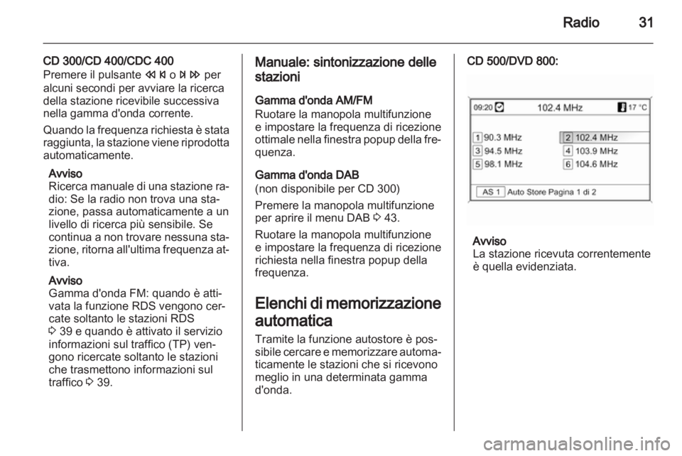 OPEL MERIVA 2011  Manuale del sistema Infotainment (in Italian) 