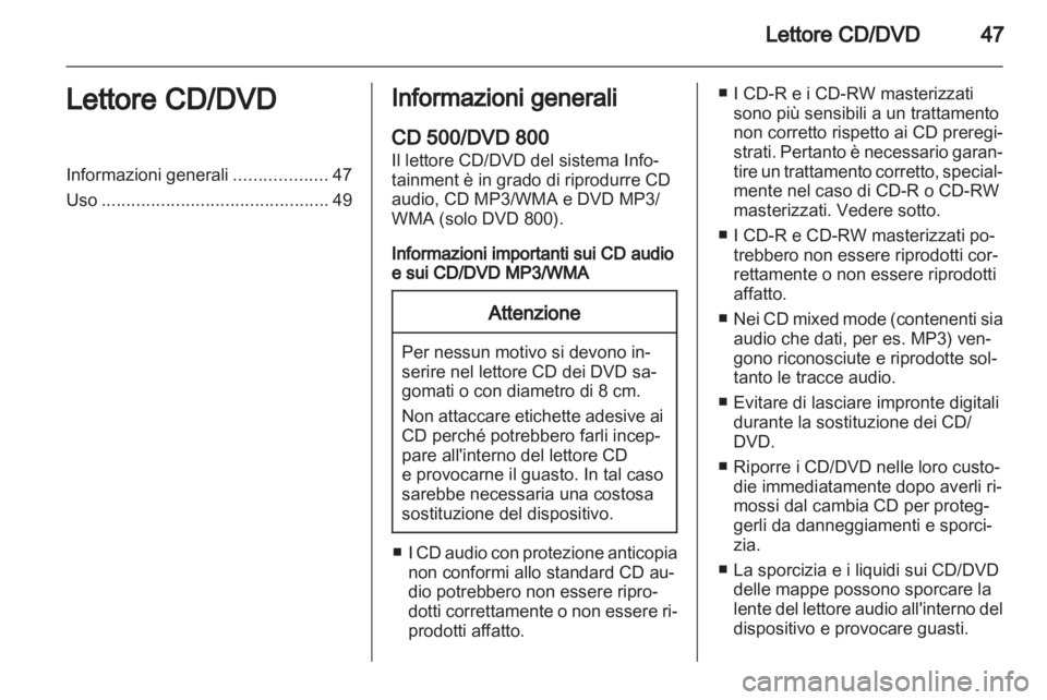 OPEL MERIVA 2011  Manuale del sistema Infotainment (in Italian) 