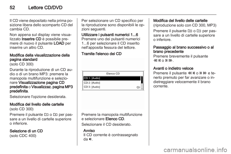 OPEL MERIVA 2011  Manuale del sistema Infotainment (in Italian) 