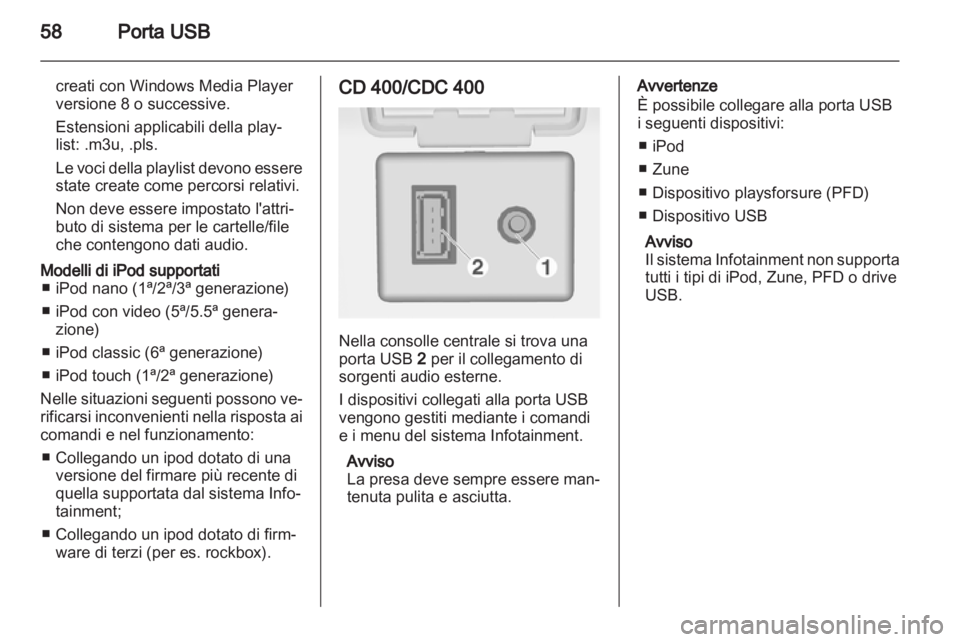 OPEL MERIVA 2011 Manuale del sistema Infotainment (in Italian) OPEL MERIVA 2011 Manuale del sistema Infotainment (in Italian)