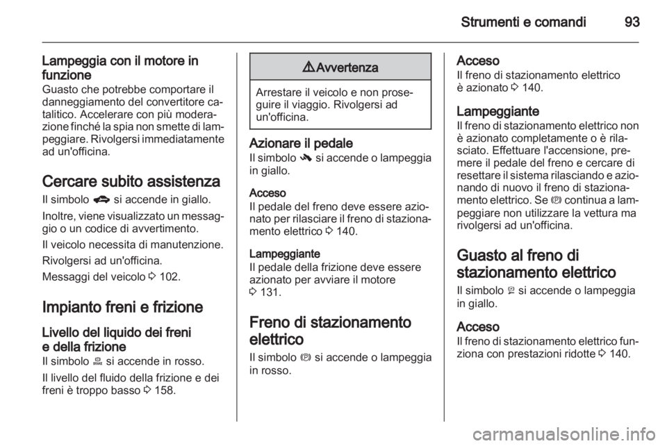 OPEL MERIVA 2011 Manuale di uso e manutenzione (in Italian) OPEL MERIVA 2011 Manuale di uso e manutenzione (in Italian)