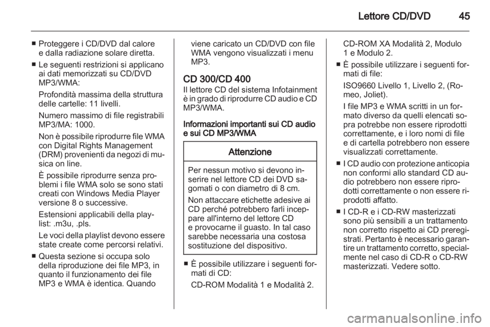 OPEL MERIVA 2011.25 Manuale del sistema Infotainment (in Italian) OPEL MERIVA 2011.25 Manuale del sistema Infotainment (in Italian)