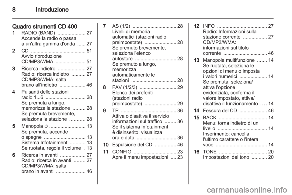 OPEL MERIVA 2011.25  Manuale del sistema Infotainment (in Italian) 