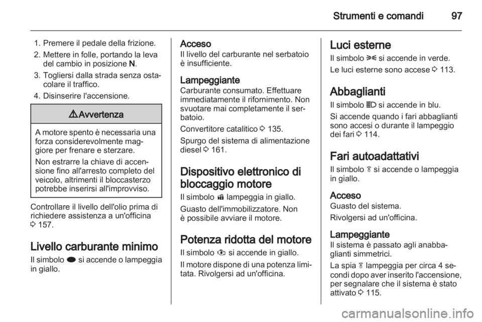 OPEL MERIVA 2011.5 Manuale di uso e manutenzione (in Italian) OPEL MERIVA 2011.5 Manuale di uso e manutenzione (in Italian)