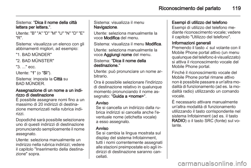 OPEL MERIVA 2012 Manuale del sistema Infotainment (in Italian) OPEL MERIVA 2012 Manuale del sistema Infotainment (in Italian)