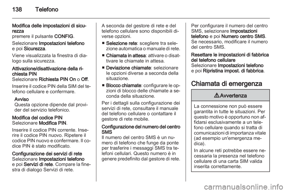 OPEL MERIVA 2012 Manuale del sistema Infotainment (in Italian) OPEL MERIVA 2012 Manuale del sistema Infotainment (in Italian)