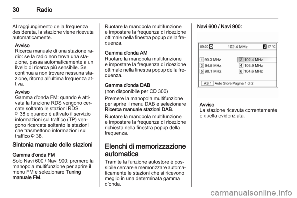 OPEL MERIVA 2012 Manuale del sistema Infotainment (in Italian) OPEL MERIVA 2012 Manuale del sistema Infotainment (in Italian)