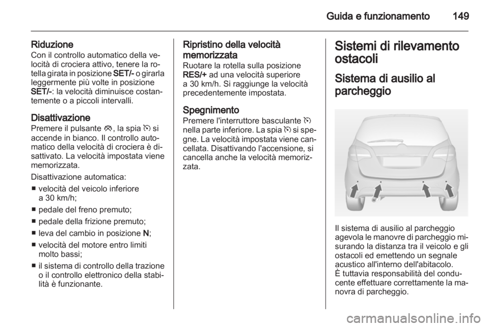 OPEL MERIVA 2012 Manuale di uso e manutenzione (in Italian) OPEL MERIVA 2012 Manuale di uso e manutenzione (in Italian)