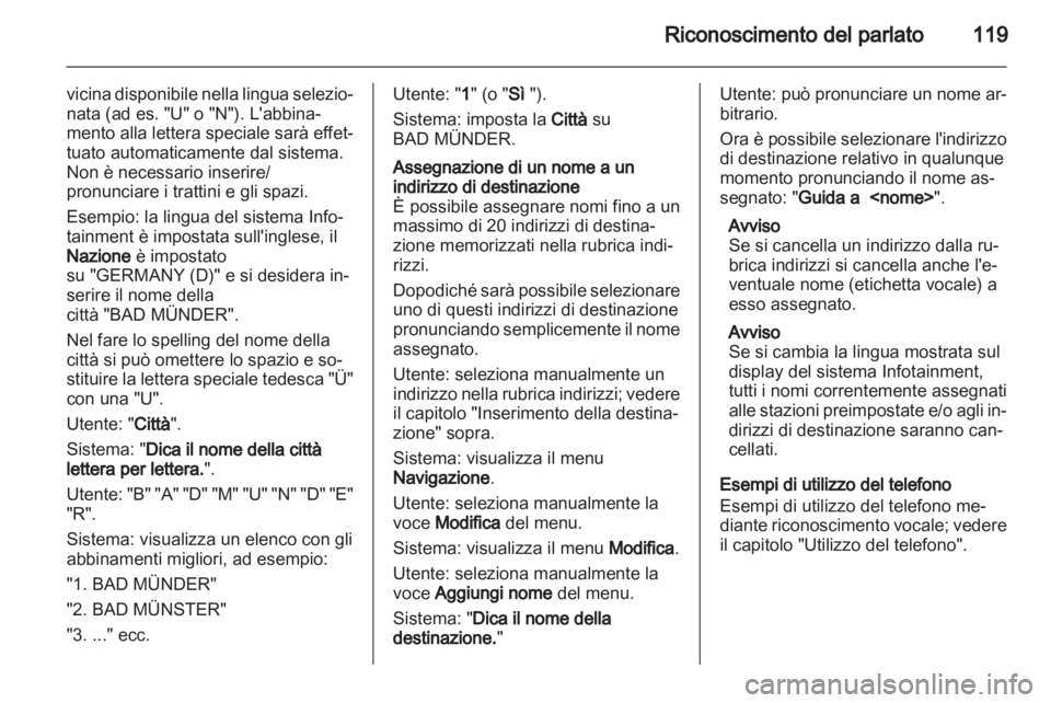 OPEL MERIVA 2012.5 Manuale del sistema Infotainment (in Italian) OPEL MERIVA 2012.5 Manuale del sistema Infotainment (in Italian)