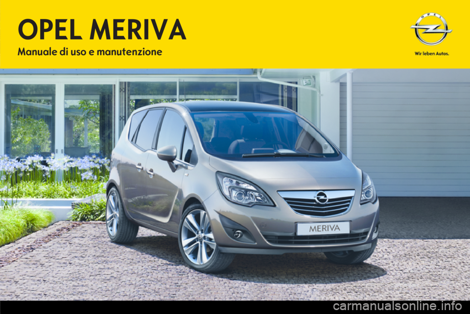 OPEL MERIVA 2012.5  Manuale di uso e manutenzione (in Italian) 