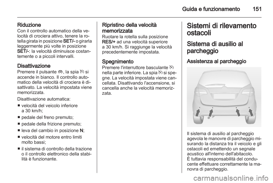 OPEL MERIVA 2012.5 Manuale di uso e manutenzione (in Italian) OPEL MERIVA 2012.5 Manuale di uso e manutenzione (in Italian)