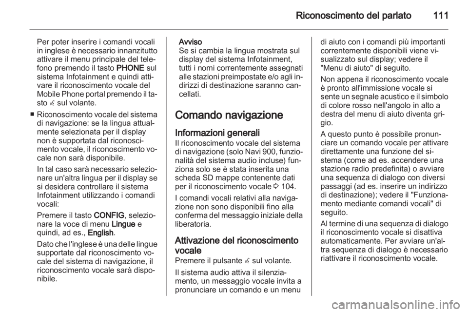 OPEL MERIVA 2013 Manuale del sistema Infotainment (in Italian) OPEL MERIVA 2013 Manuale del sistema Infotainment (in Italian)