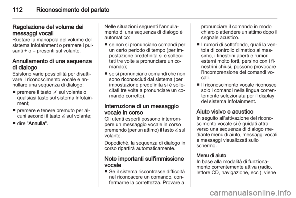 OPEL MERIVA 2013 Manuale del sistema Infotainment (in Italian) OPEL MERIVA 2013 Manuale del sistema Infotainment (in Italian)