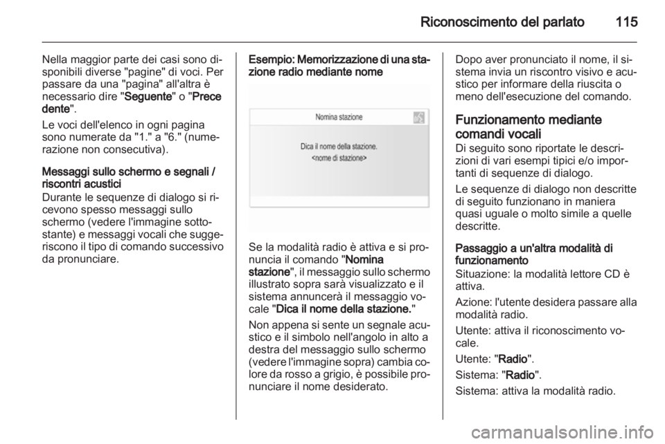 OPEL MERIVA 2013 Manuale del sistema Infotainment (in Italian) OPEL MERIVA 2013 Manuale del sistema Infotainment (in Italian)