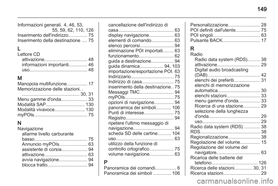 OPEL MERIVA 2013  Manuale del sistema Infotainment (in Italian) 