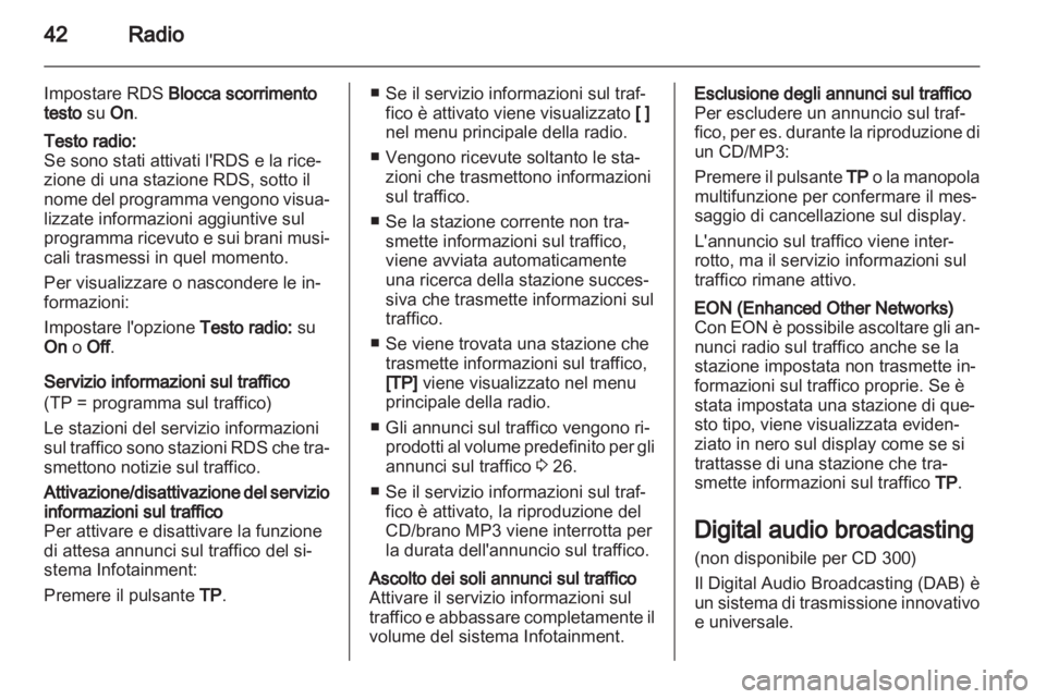OPEL MERIVA 2013  Manuale del sistema Infotainment (in Italian) 