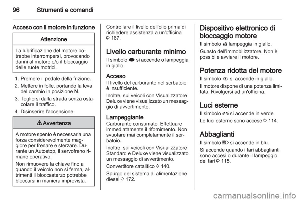 OPEL MERIVA 2013 Manuale di uso e manutenzione (in Italian) OPEL MERIVA 2013 Manuale di uso e manutenzione (in Italian)