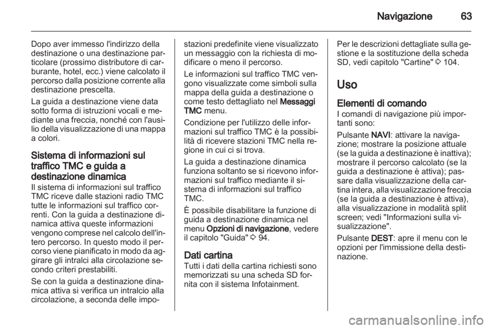 OPEL MERIVA 2013.5 Manuale del sistema Infotainment (in Italian) OPEL MERIVA 2013.5 Manuale del sistema Infotainment (in Italian)