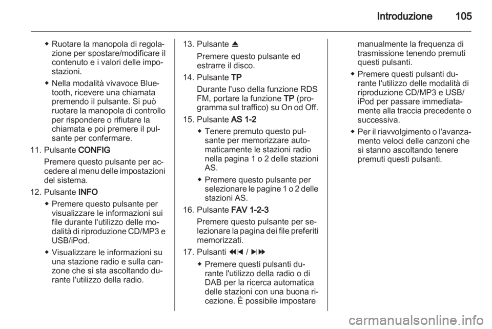 OPEL MOKKA 2013  Manuale del sistema Infotainment (in Italian) 