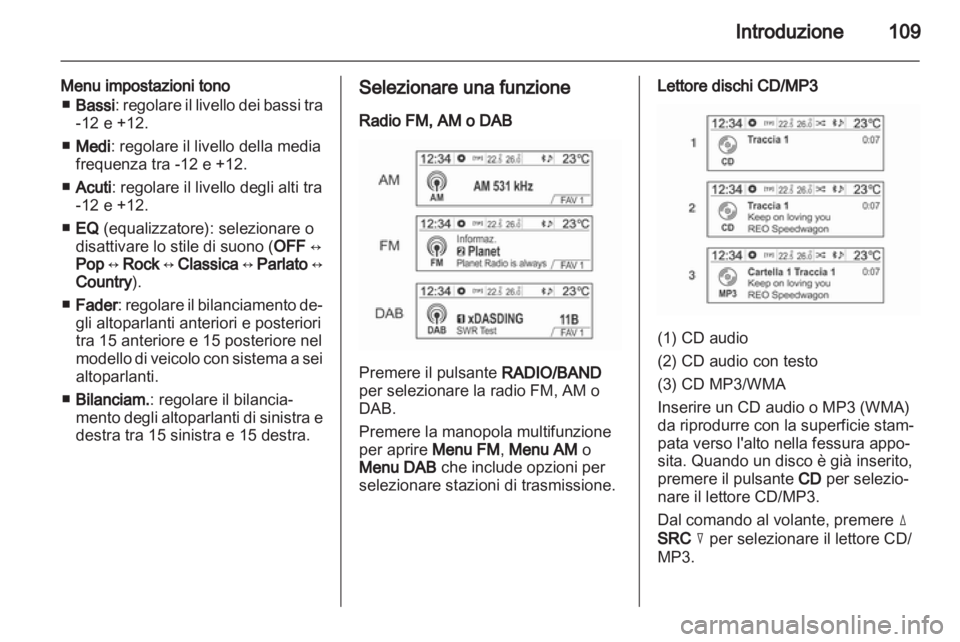 OPEL MOKKA 2013  Manuale del sistema Infotainment (in Italian) 