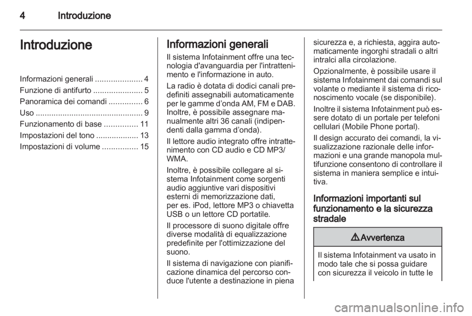 OPEL MOKKA 2013  Manuale del sistema Infotainment (in Italian) 