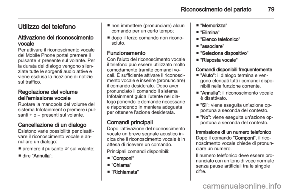 OPEL MOKKA 2013  Manuale del sistema Infotainment (in Italian) 